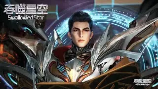 [Eng Sub] Swallowed Star EP205
