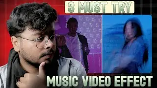 3 Must Try Music Video Effects 🔥