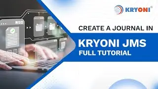 Create a Journal in Kryoni JMS | Journal Management System Tutorial for Publishers & Editors