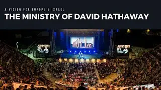 The Ministry of David Hathaway