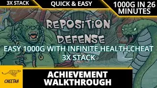 Reposition Defense - Quick Achievement Walkthrough (EASY 1000G WITH INFINITE HEALTH CHEAT) 3X STACK