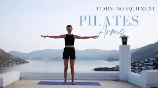 10 MIN PILATES ARMS | Express Workout to Tone & Energize