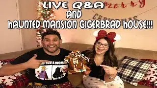 Live Q&A with the The Disney Duoo and making &ldquo;The Haunted Mansion&rdquo; Gingerbread House!!!