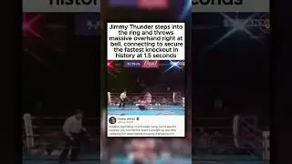 JIMMY THUNDER LANDS THE FASTEST KNOCKOUT
