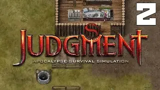 JUDGMENT: APOCALYPSE SURVIVAL SIMULATION - Let's Play Judgment Apocalypse (Gameplay) Part 2