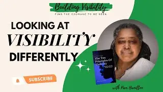 Looking at Visibility Differently with Mindset and Visibility Coach Pam Hamilton