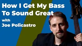 Joe Policastro On How He Gets His Sound