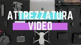 Tutta la nostra attrezzatura video pt 1