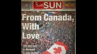 Montreal, PQ - Oct. 27, 1995. Trying To Keep Canada Together