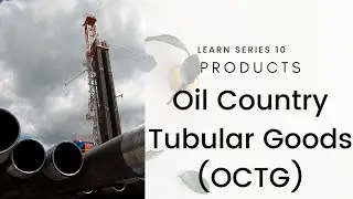 OCTG Products | Introduction OCTG Products | Tubular