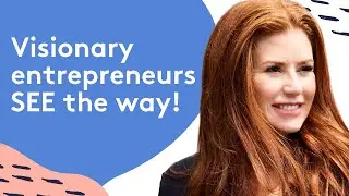 How to Be a Visionary Entrepreneur and Outsmart the Market Competition