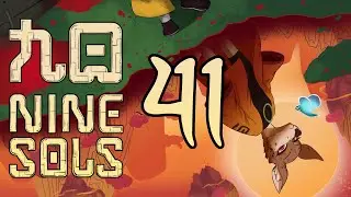Shen Ying - Nine Sols - Let's Play - Part 41