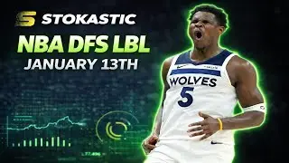 NBA DFS Live Before Lock (Tuesday 1/13/26) | DraftKings & FanDuel NBA Lineups