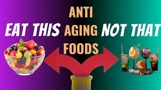 Best Foods for Healthy Aging | What to Eat and Avoid