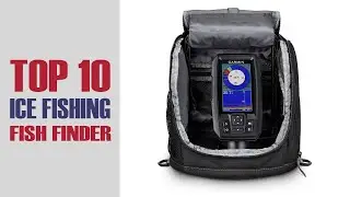 Top 10 Ice Fishing Fish Finder of 2022 | Ultimate Reviews &  Buyer&rsquo;s Guide!