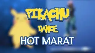 PIKACHU FORTNITE DANCE HOTMARAT| FORTNITE DANCE Challenge