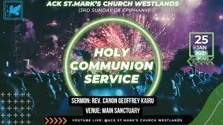 ACK ST.MARK'S CHURCH WESTLANDS  | HOLY COMMUNION SERVICE | 25TH JANUARY 2026