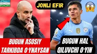 JONLI EFIR HUSANOV ASOSIYDA GVARDIOLA OʻYIN OLDIDAN FIKR BILDIRDI HUSANOVDAN BOSHQA VARIANT YOʻQ