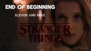 Mileven | A Love Story | 1x01 - 5x08 | Stranger Things s1-s5 | El & Mike