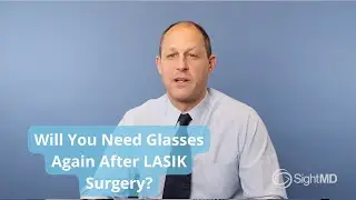 Will You Need Glasses Again After LASIK Surgery?