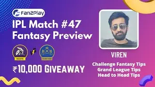 Fan2Play IPL 2022 47th Match Rajasthan vs Kolkata | Fantasy Preview RR vs KKR | Challenge Fantasy