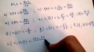 Transformarea fractiilor zecimale finite sau periodice in ordinare