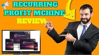 Recurring Profit Machine Review &ndash; 100% DFY Automated Machine