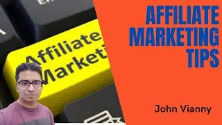 Affiliate Marketing Tips 2021