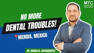 Best Dentist in Merida, Mexico | Dental Work in Mexico