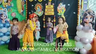 FOSTERKIDS SCHOOL Janmashtami pg class celebration 