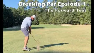 Breaking Par Episode 1: The Forward Tees