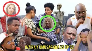 INZIRA Y'UMUSARABA S5 EP 62 ( )