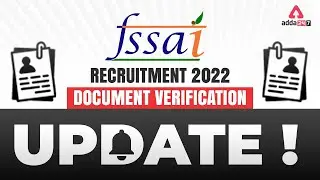 FSSAI Recruitment 2022 | FSSAI Assistant Document Verification Update!!!
