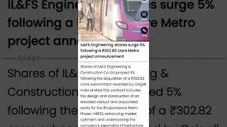 IL&FS Engineering shares surge 5% following a 302.82 crore rupees Metro project announcement