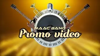 MAAC BAND PROMO || MAAC TV ||  CHRISTIAN DEVOTIONAL || MUSIC MASHUP ||