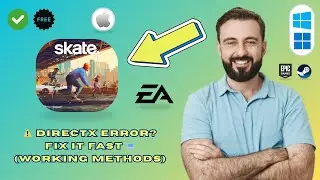 How to Fix DirectX Error in Skate (Quick & Easy)