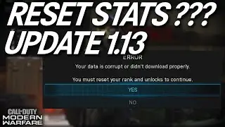 FINALLY RESET STATS! - Update 1.13 PATCH NOTES - Modern Warfare