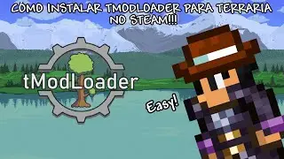 C&oacute;mo Instalar Tmodloader para Terraria No Steam! - Terraria