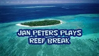 Jan Peters - Reef Break