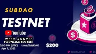 SUBDAO TESTNET ENGLISH VERSION