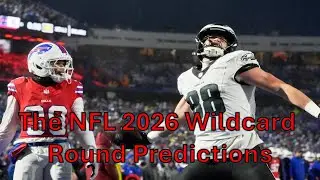 The NFL 2026 Wildcard Round Predictions