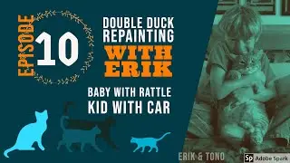EPISODE 10: Double Duck Repainting Part 1