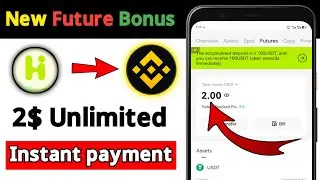Par account 2$ future bonus |live withdraw| Exchange loot | Instant payment | future bonus | kup |