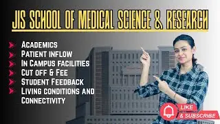 JIS Medical College Review 2025 🔥 MBBS Cutoff, Fees, Hostel Tour &ndash; Real Student Experience!