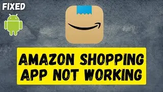 Приложение Amazon Shopping не работает на устройствах Android Samsung, OPPO, Realme, Vivo, Huawei...