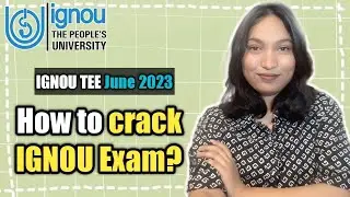 How to crack IGNOU exam? | How to prepare for IGNOU TEE June 2023? | @thebraingain