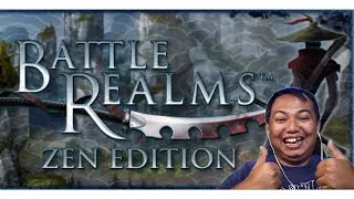 This Classic Game is back!!! - Let's Play Battle Realms Zen Edition