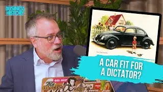 Volkswagen and the Nazi Origins of the People’s Car | Business History Podcast