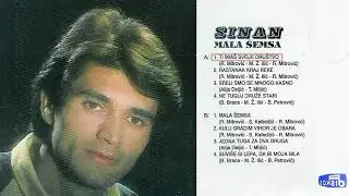 Sinan Sakic - Ti imas svoje drustvo - (Audio 1978)