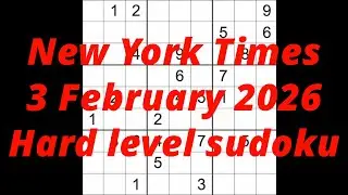 Sudoku solution – New York Times 3 February 2026 Hard level sudoku